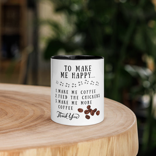 To Make Me Happy Mug